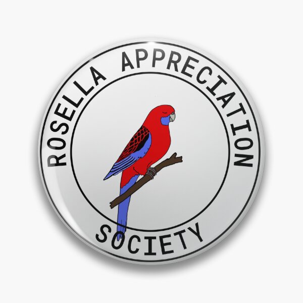 Item preview, Rosella Appreciation Society designed and sold by Rob Price.