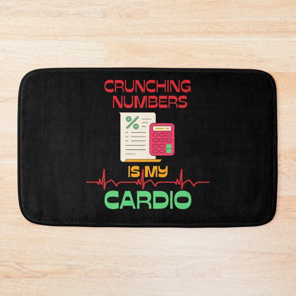Item preview, Funny Accountant Crunching Numbers Is My Cardio Accounting designed and sold by MagicSD Designs.