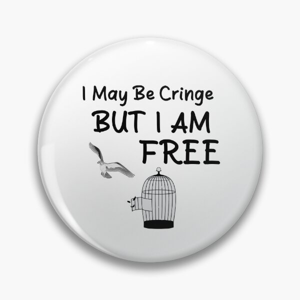 Item preview, I May Be Cringe, But I Am Free - Unique and Expressive Tee for Free Spirits designed and sold by HaHaArtwork.