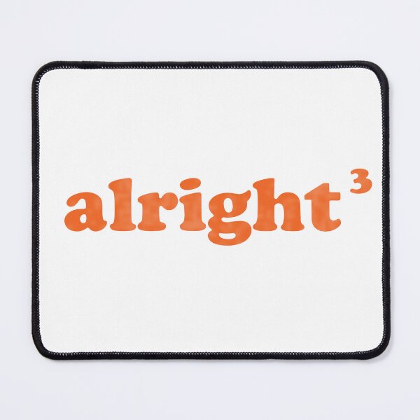 Item preview, Alright, Alright, Alright designed and sold by superjennifer.