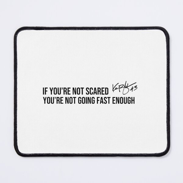 Item preview, ken block if youre not scared youre not going fast enough designed and sold by Devin4s.