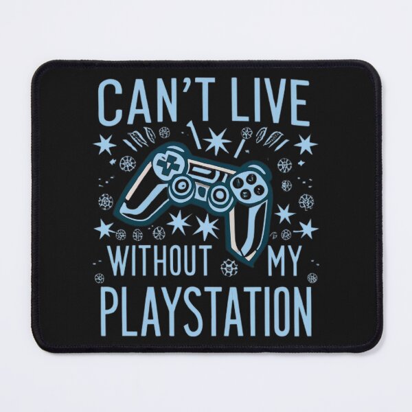 Item preview, Can't Live Without My Playstation designed and sold by MillenniumDrip.