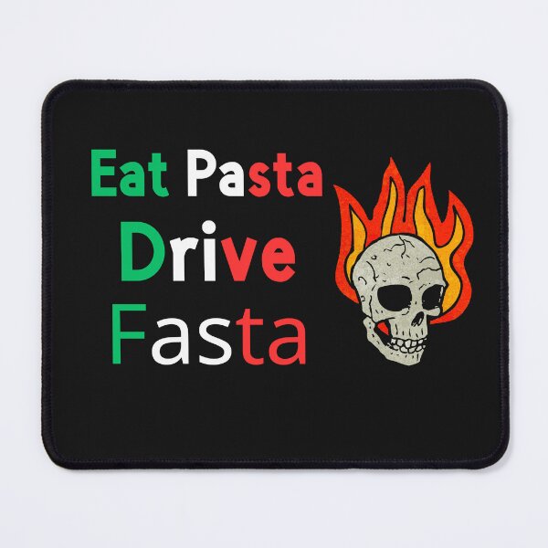 Item preview, eat pasta drive fasta  designed and sold by artcultreone.