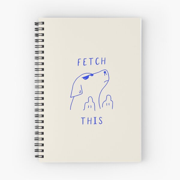 Item preview, comedic dog graph - im so done - fetch this  designed and sold by Midn1ghts.