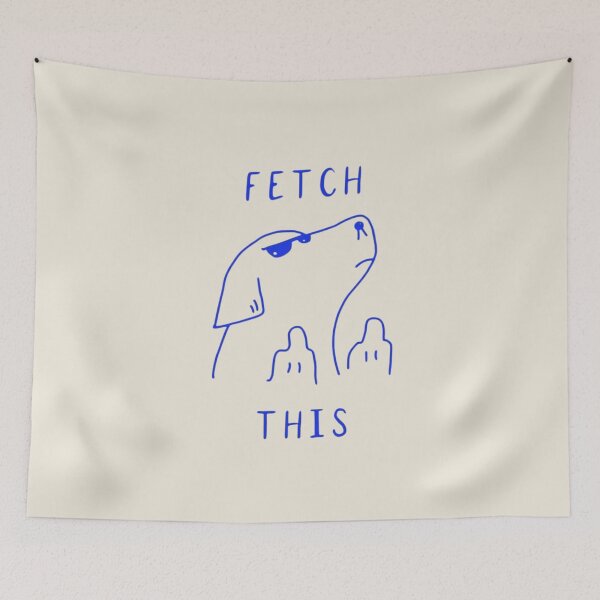 Item preview, comedic dog graph - im so done - fetch this  designed and sold by Midn1ghts.