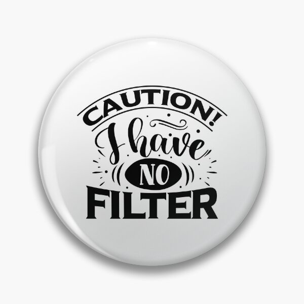 Item preview, No Filter designed and sold by OYLOS.