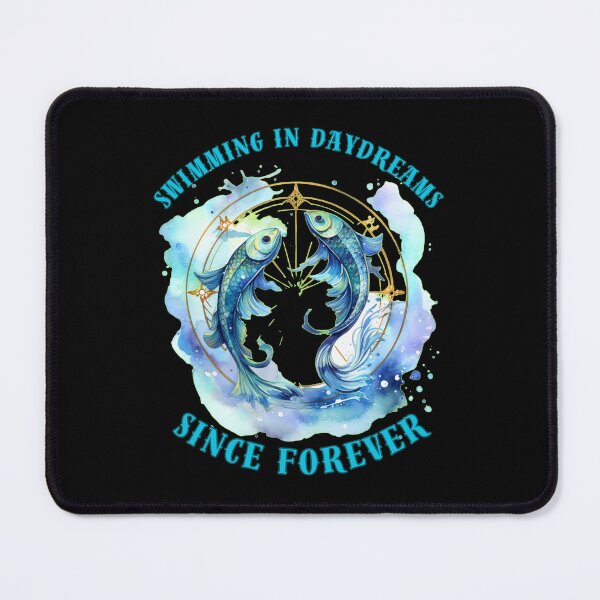 Item preview, Swimming In Daydreams Since Forever. pisces funny designed and sold by ZodiacWonders.