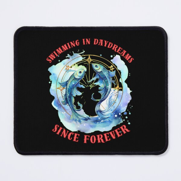 Item preview, Swimming In Daydreams Since Forever. pisces quote designed and sold by ZodiacWonders.