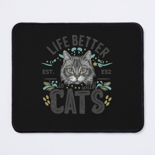 Item preview, life is better with cats designed and sold by IdeasDream.