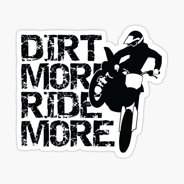 Item preview, Motocross Freestyle Dirt More Ride More designed and sold by DigitalFhaiz.