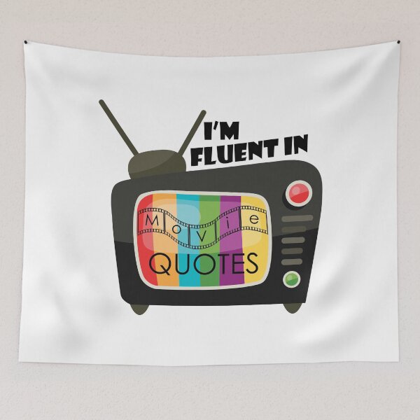 Item preview, Im fluent in movie quotes, movie quotes designed and sold by NostalgicSpirit.