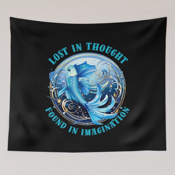 Item preview, Lost In Thought, Found In Imagination. pisces sign designed and sold by ZodiacWonders.