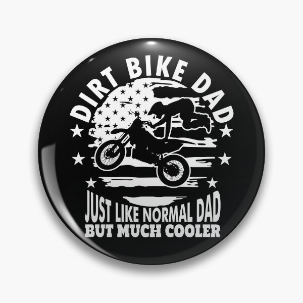 Item preview, Motocross Dirt BIke Dad | Just Like Normal Dad But Much Cooler designed and sold by DigitalFhaiz.