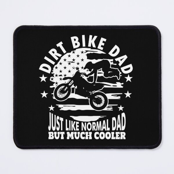 Item preview, Motocross Dirt BIke Dad | Just Like Normal Dad But Much Cooler designed and sold by DigitalFhaiz.