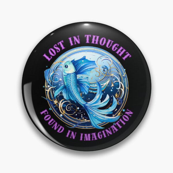 Item preview, Lost In Thought, Found In Imagination. pisces season designed and sold by ZodiacWonders.