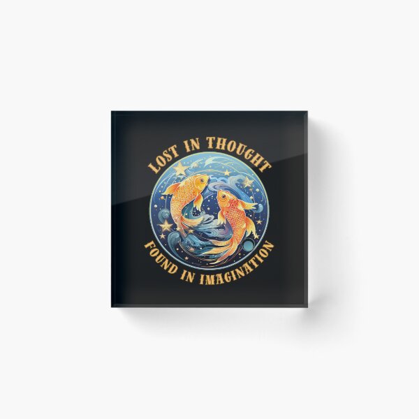 Item preview, Lost In Thought, Found In Imagination. pisces quote designed and sold by ZodiacWonders.