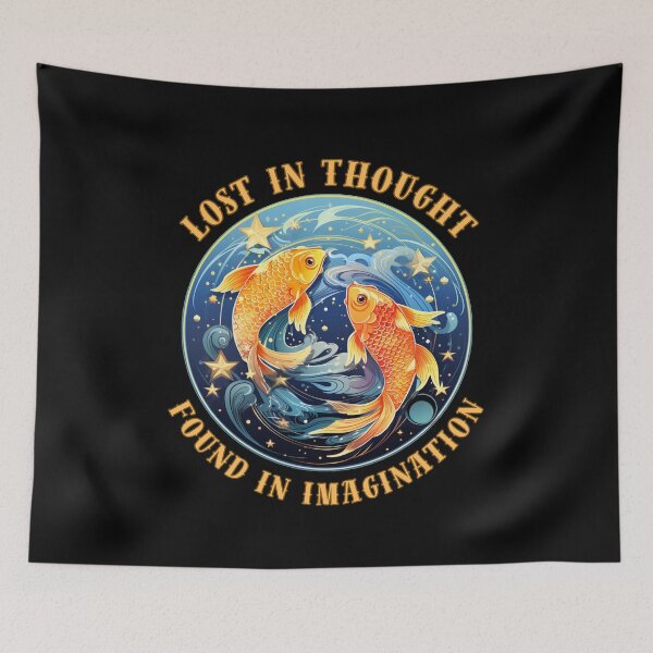 Item preview, Lost In Thought, Found In Imagination. pisces quote designed and sold by ZodiacWonders.