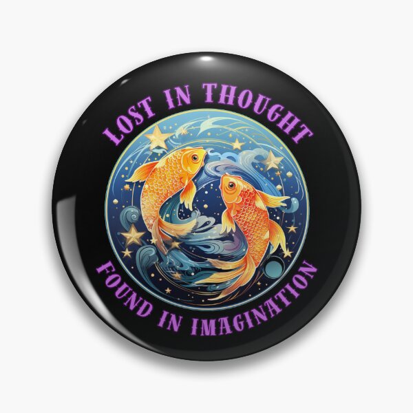 Item preview, Lost In Thought, Found In Imagination. pisces march designed and sold by ZodiacWonders.