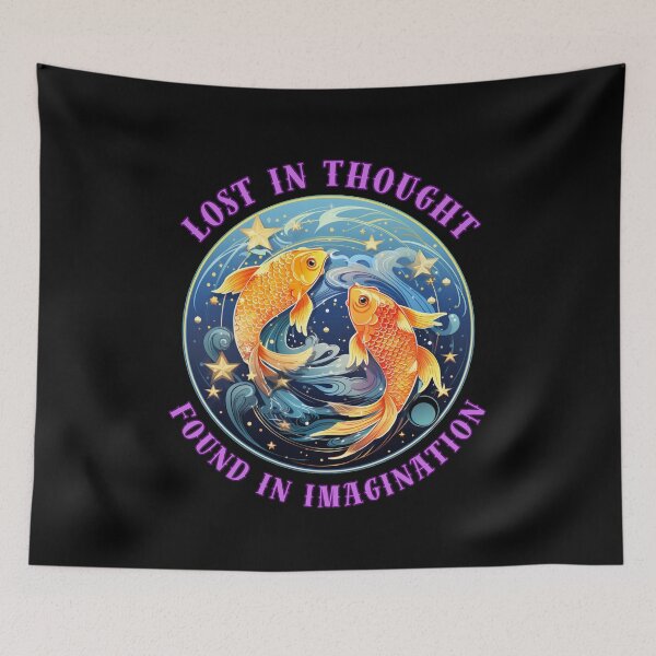 Item preview, Lost In Thought, Found In Imagination. pisces march designed and sold by ZodiacWonders.