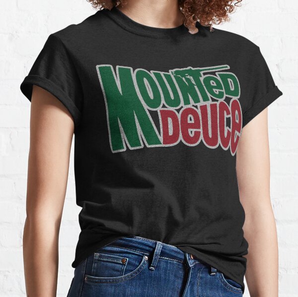 Mounted Deuce Classic T-Shirt