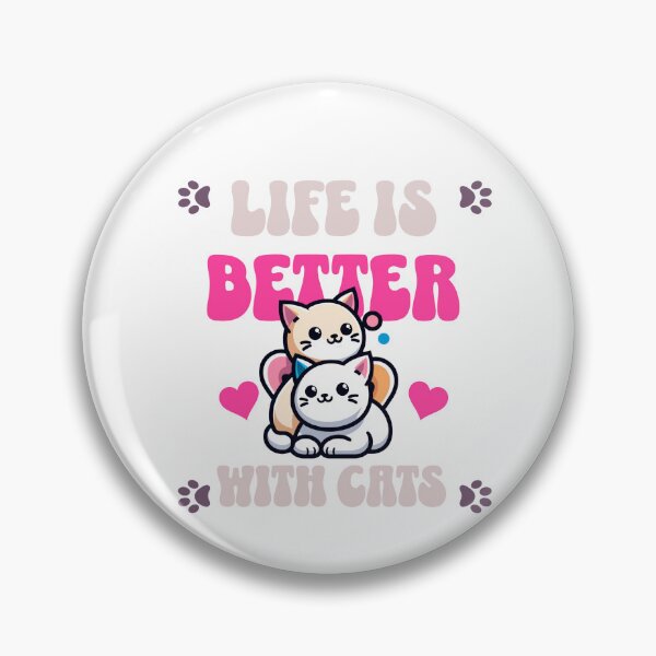 Item preview, Life is better with cats designed and sold by IdeasDream.