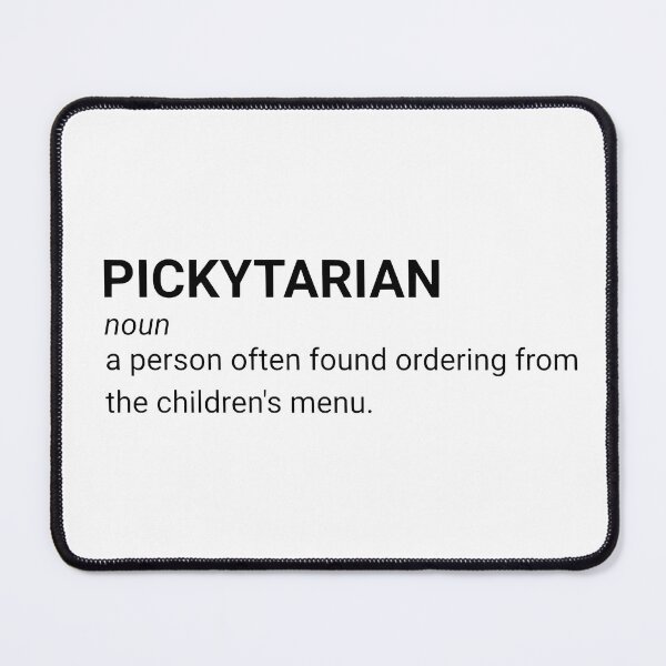 Item preview, Pickytarian Picky Eater Definition designed and sold by carroteraser.
