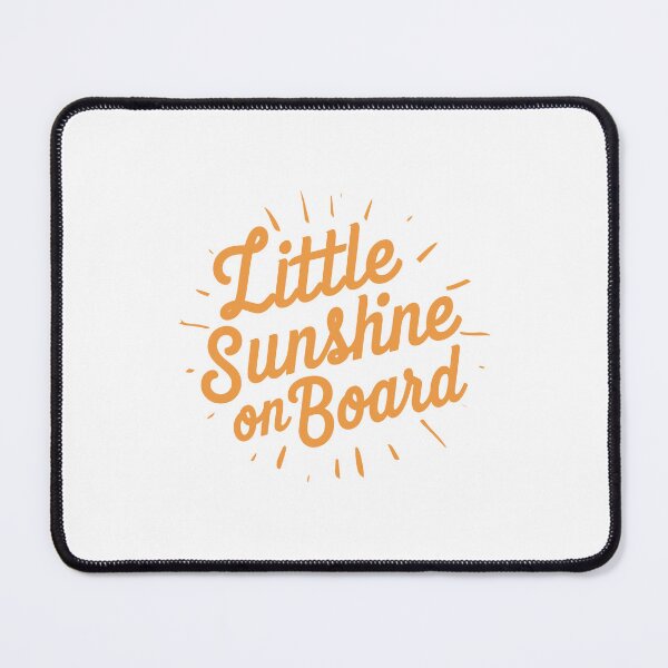 Item preview, Little Sunshine on Board 1 designed and sold by HahaHandlesHub.