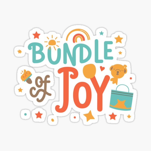 Bundle Of Joy Stickers for Sale