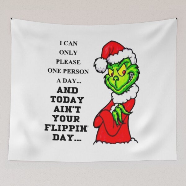 Item preview, Grinch I Can Only Please One Person A Day  designed and sold by Vicky021.