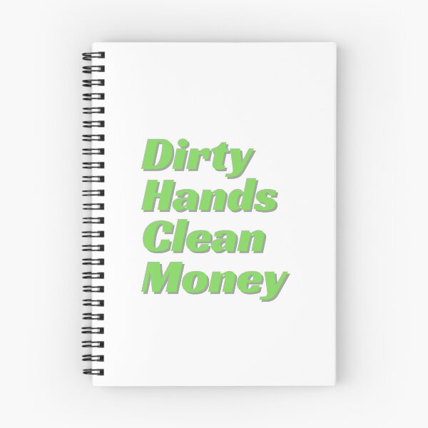 Item preview, Dirty hands clean money in green designed and sold by ZSticker ⭐⭐⭐⭐⭐.
