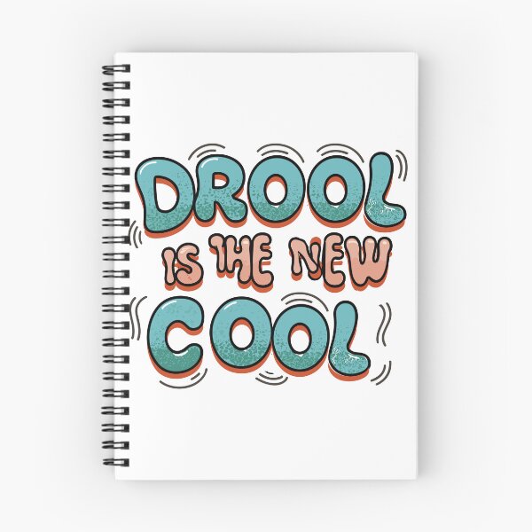 Item preview, Drool is the New Cool 1 designed and sold by HahaHandlesHub.