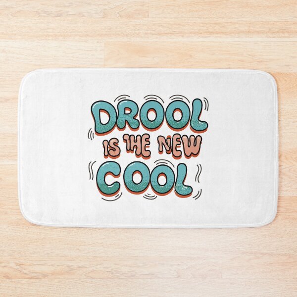 Item preview, Drool is the New Cool 1 designed and sold by HahaHandlesHub.