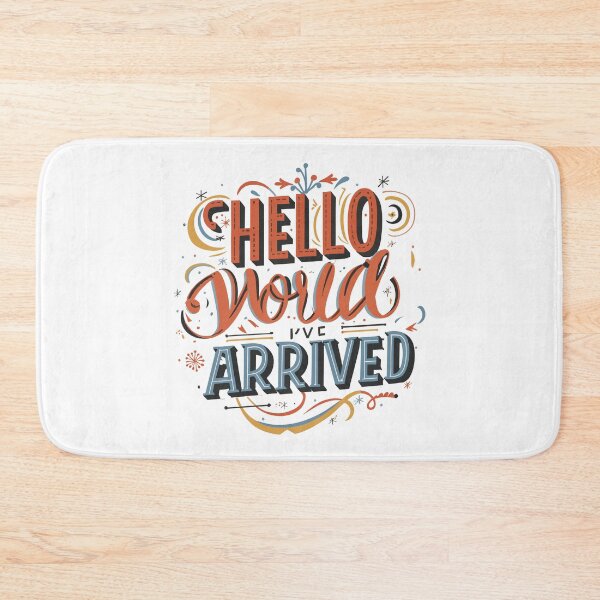 Item preview, Hello World I've Arrived 1 designed and sold by HahaHandlesHub.