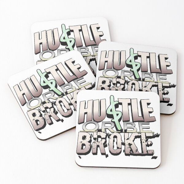Item preview, HUSTLE or be BROKE designed and sold by Vinto.