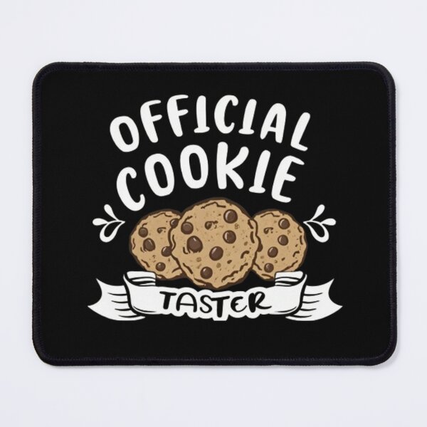 Item preview, Official Cookie Taster Home Bakery Squad Cookie Tester designed and sold by SlocifieShop.