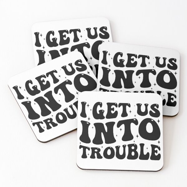 Item preview, I Get Us Into Trouble Funny Matching Best Friend designed and sold by LounisArt.