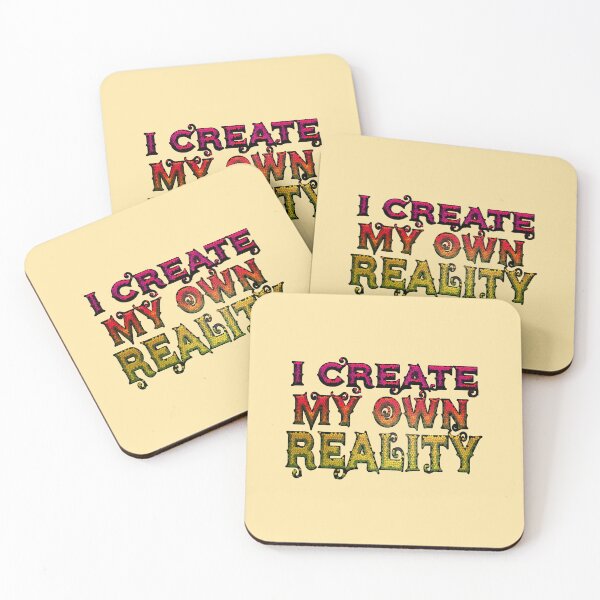 Item preview,  I create my own reality designed and sold by trudette.