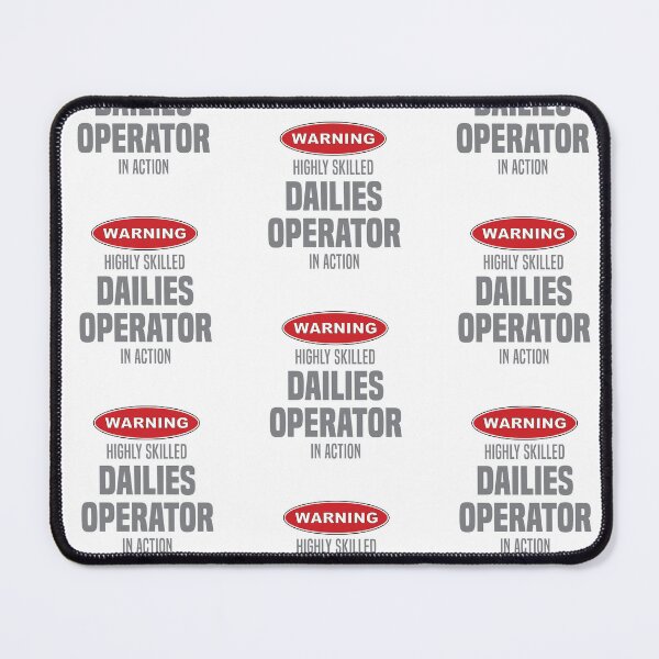 Item preview, Highly Skilled Dailies Operator in Action designed and sold by NermilioDesigns.