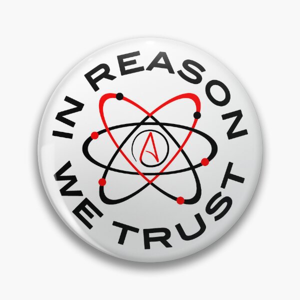 Item preview, In Reason We Trust  designed and sold by WFLAtheism.