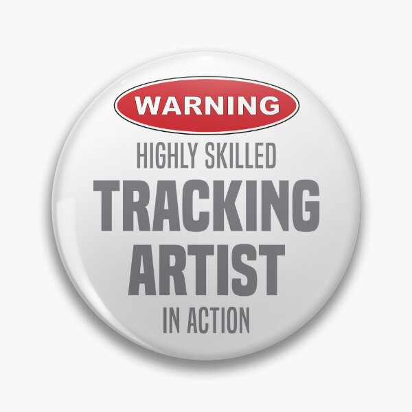 Item preview, Highly Skilled Tracking Artist in Action designed and sold by NermilioDesigns.