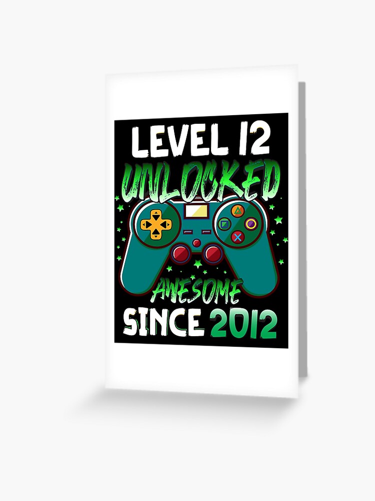 Level 12 Unlocked Awesome Since 2012 12th Birthday Gaming