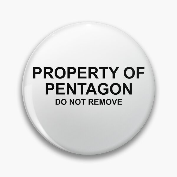 Item preview, Property of Pentagon Do Not Remove designed and sold by DeeGeeArrt.