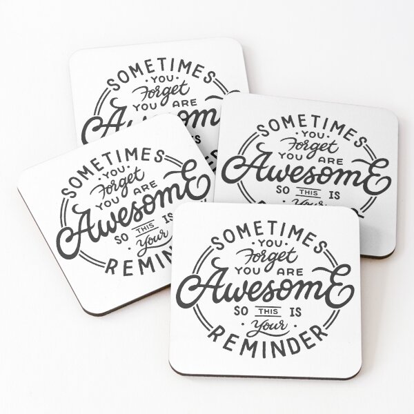 Item preview, Sometimes You Forget You're Awesome So This Is Your Reminder designed and sold by Zagach Letters.