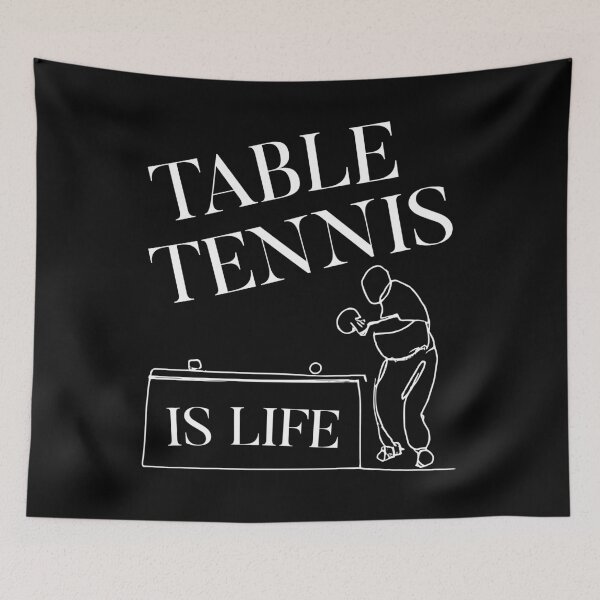 Item preview, Table Tennis is Life Ping Pong designed and sold by JoeStylistic.