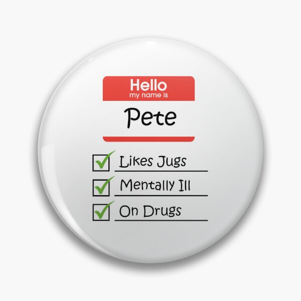 Item preview, Hello my name is Pete designed and sold by Khaos Kreative.