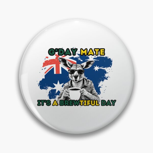 Item preview, Gday mate, Its a brewtiful day designed and sold by INSOMNIAC101.