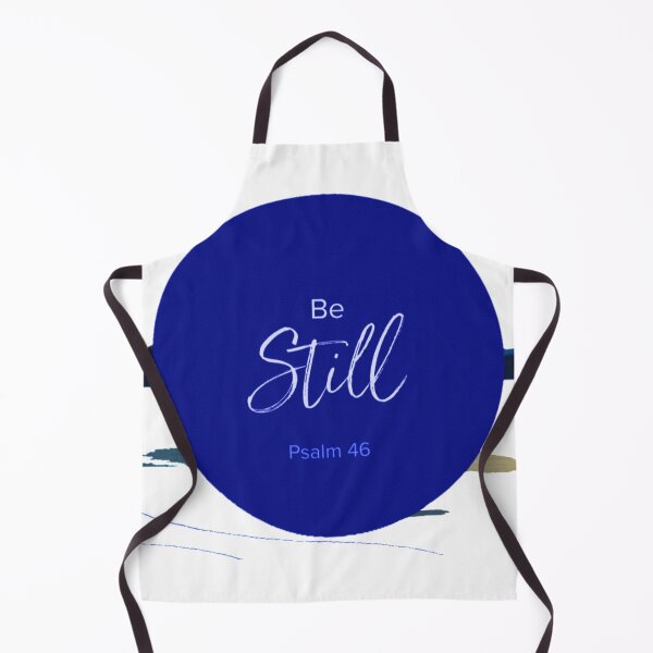 Item preview, Be Still. Psalm 46 designed and sold by RoyalMob.