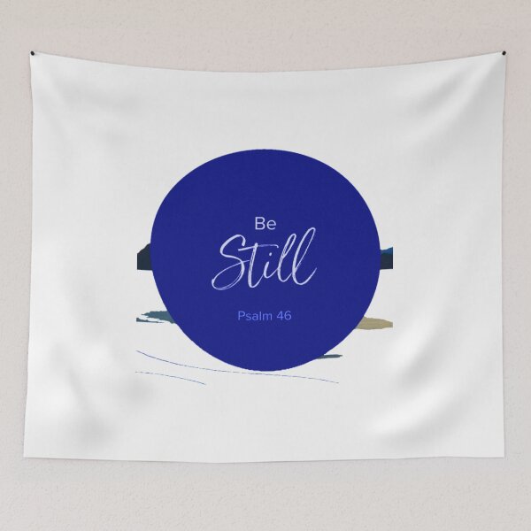 Item preview, Be Still. Psalm 46 designed and sold by RoyalMob.