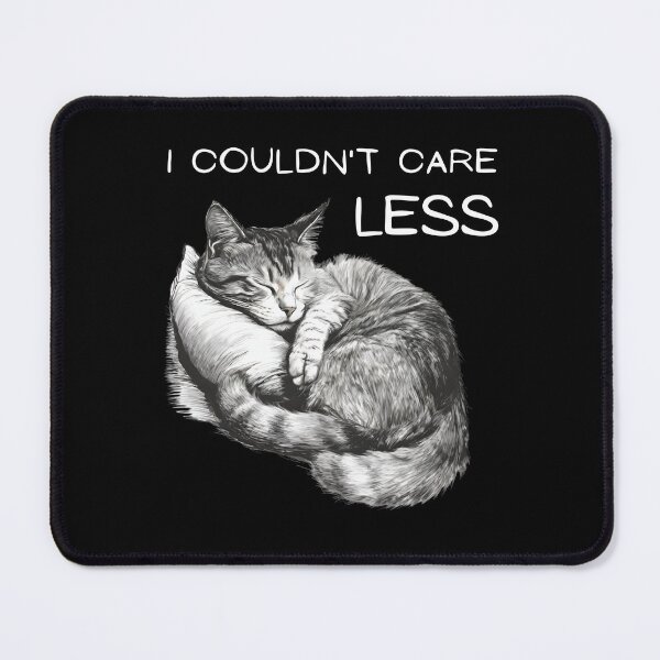 Item preview, "I couldn't care less" sleeping sarcastic cat designed and sold by in-leggings.