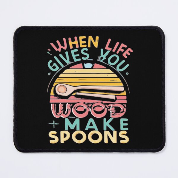 Item preview, When Life Gives You Wood Make Spoons, Whittling And Wood Carving designed and sold by UrbanGraphixs.